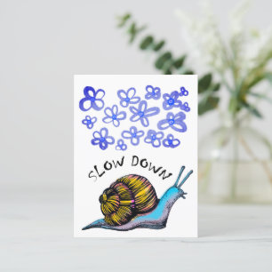 Slow down postcard