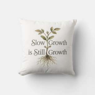 Slow Growth is Still Growth Cushion