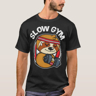 Slow Gym TShirt