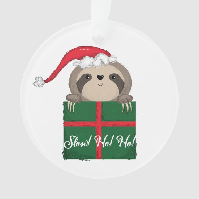 Slow! Ho! Ho! Sloth Christmas Santa Ornament (Front)
