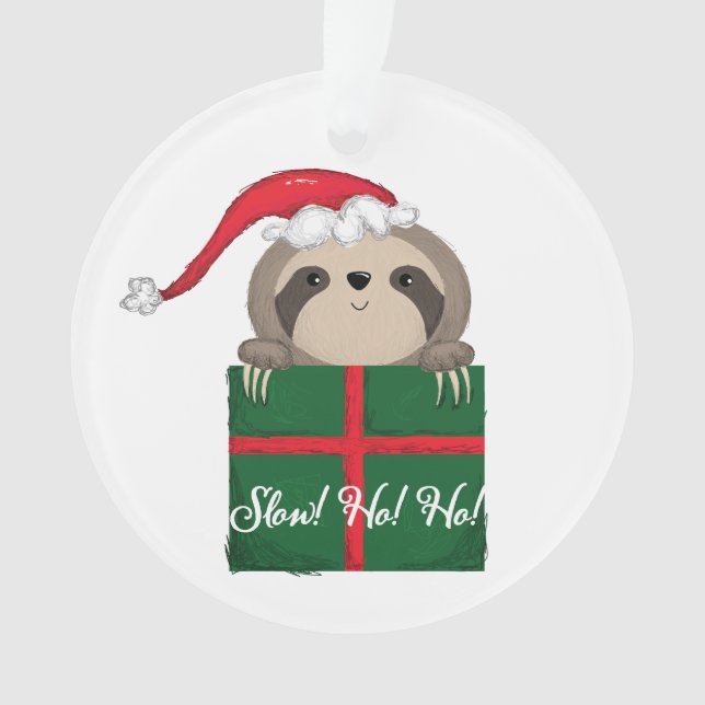 Slow! Ho! Ho! Sloth Ornament (Front)