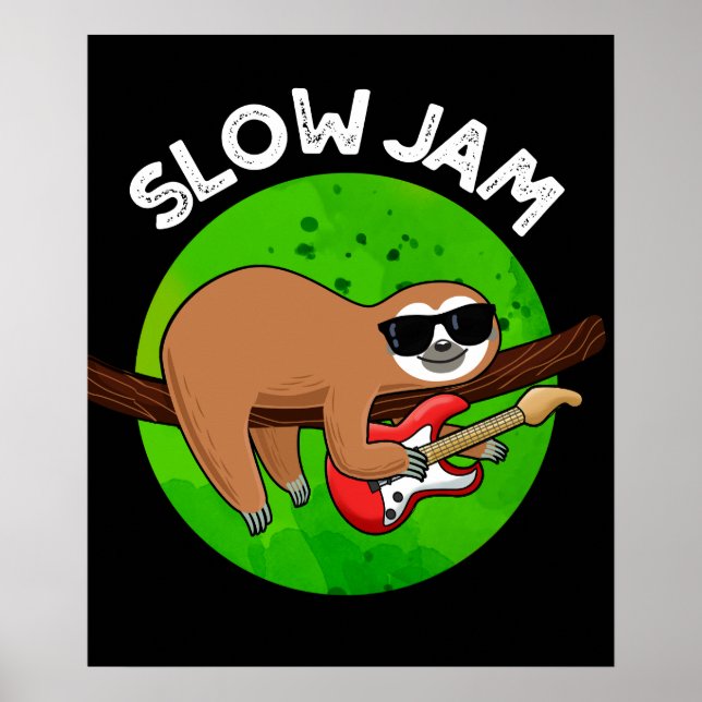 Slow Jam Funny Music Animal Pun Dark BG Poster (Front)