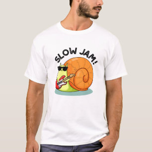 Slow Jam Funny Music Snail Pun T-Shirt