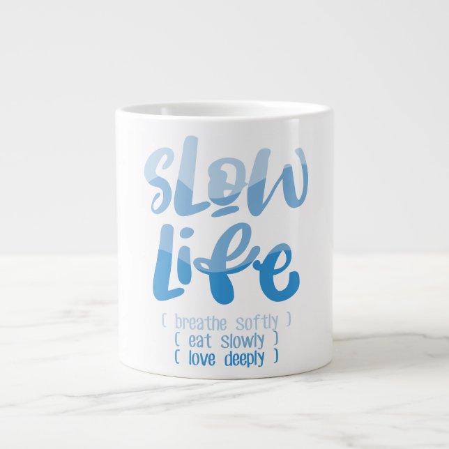 Slow Life 2 Large Coffee Mug (Front)