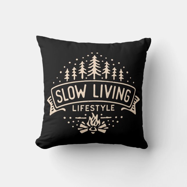Slow Living Lifestyle Cushion (Front)
