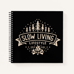 Slow Living Lifestyle Notebook