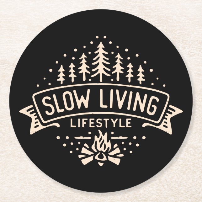 Slow Living Lifestyle Round Paper Coaster (Front)