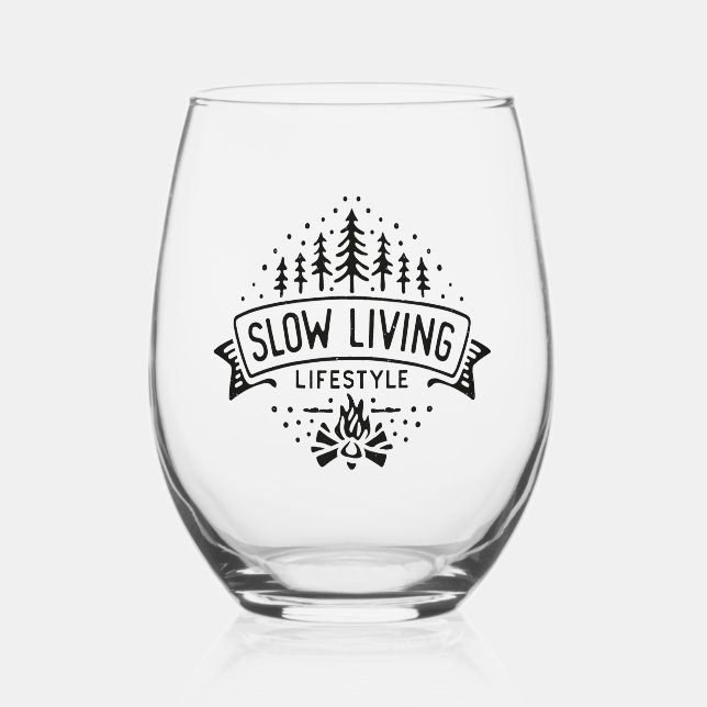Slow Living Lifestyle Stemless Wine Glass (Front)