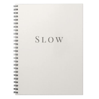 Slow – Minimal Typography Notebook