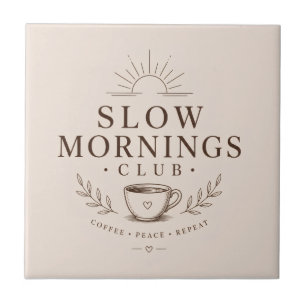 Slow Mornings Club Cosy Aesthetic Coffee Design Tile