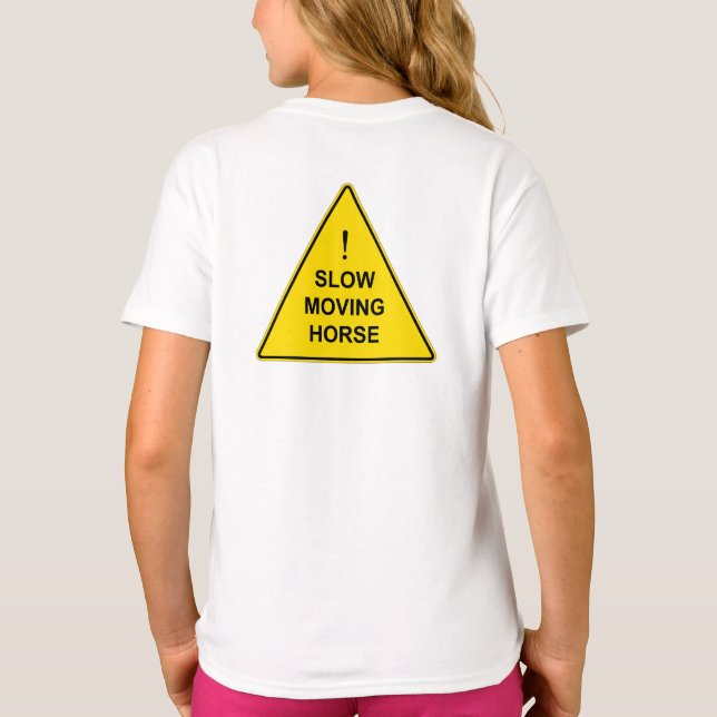 "Slow Moving Horse" Funny Yellow Warning Sign T-Shirt (Back)