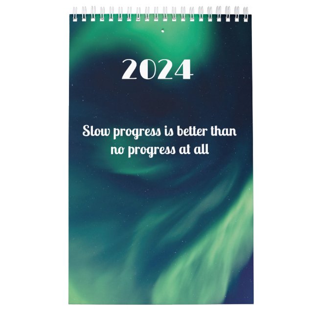 Slow progress is better than no progress at all  calendar (Cover)