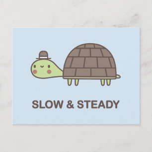 Slow & Steady Postcard