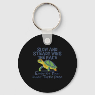 Slow Steady Wins The Race Inner Turtle Pace Funny  Key Ring