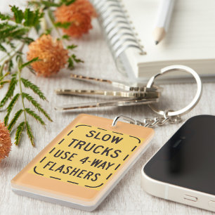 Slow Trucks Road Sign Key Ring
