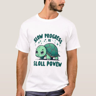 Slow Turtle - Motivational Funny Animal Tee