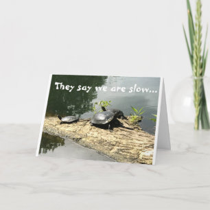 SLOW TURTLES MAKE FUN OF YOU *HAPPY 60th BIRTHDAY* Card