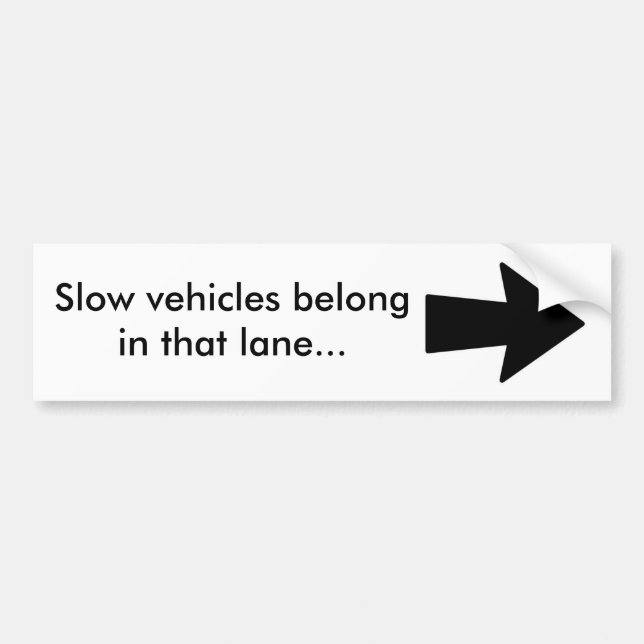 Slow vehicles bumber sticker (Front)