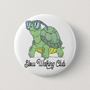 Slow Walking Club Cute Funny Turtle 6 Cm Round Badge