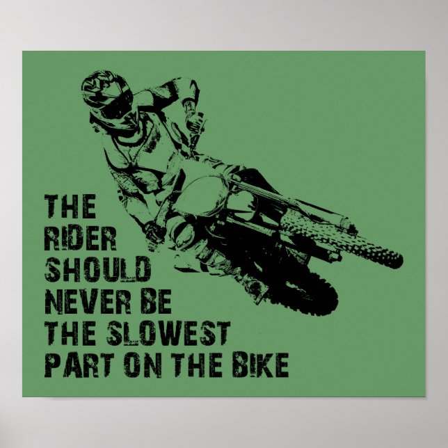 Slowest Part Dirt Bike Motocross Poster Sign Funny (Front)