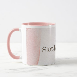 Slowly Becoming Poetic Quote Coffee Mug   Soft Pin