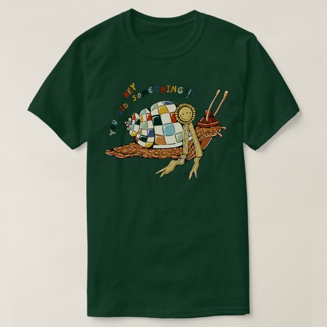 Slowly but Surely  T-Shirt (Design Front)