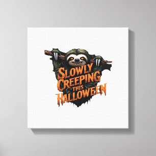 Slowly Creeping This Halloween - Creepy Sloth Clas Canvas Print