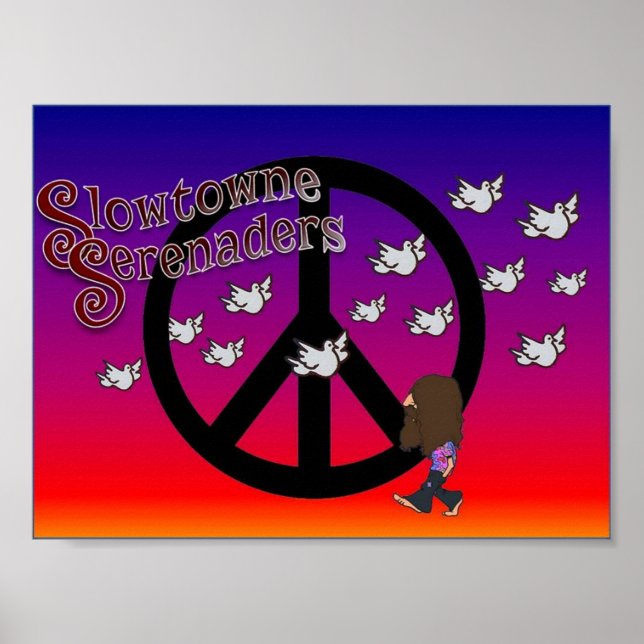 Slowtowne Serenaders Peace Poster (Front)