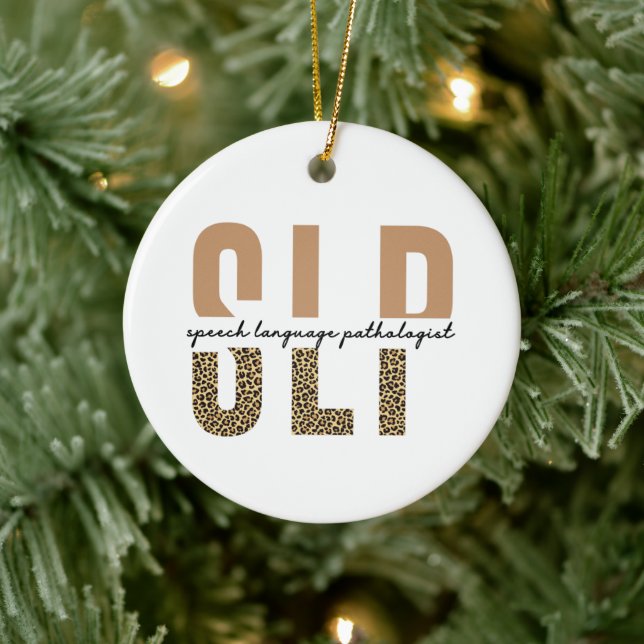 SLP cheetah print Speech language pathologist gift Ceramic Tree Decoration (Tree)