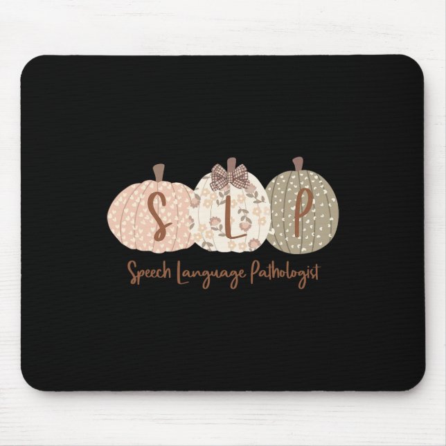 Slp Pumpkin Speech Language Pathologist Fall Autum Mouse Mat (Front)