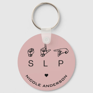 SLP Speech Language Pathologist ASL Personalised Key Ring