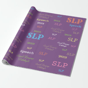 SLP (Speech language pathologist)wrapping paper