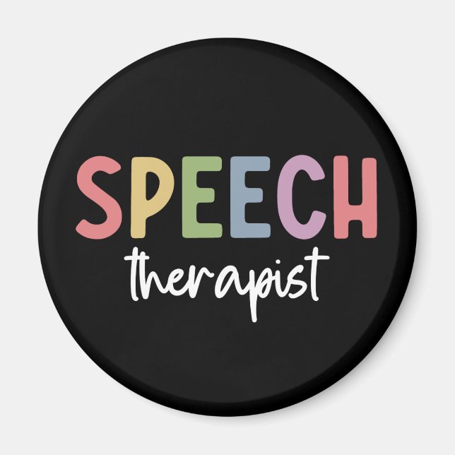SLP Speech Pathologist Speech Therapist Magnet (Front)