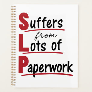 SLP Suffers From Lots of Paperwork Speech Therapy Planner