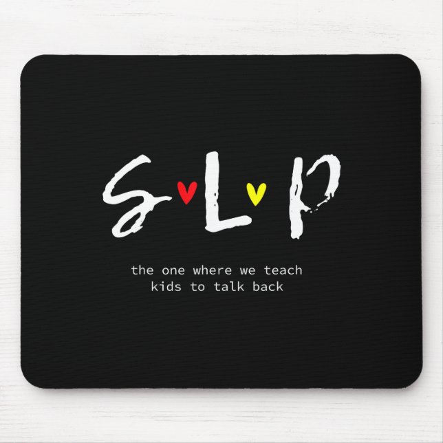 Slp Teacher Shirts Speech Language Pathologist Gif Mouse Mat (Front)