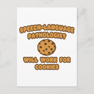 SLP .. Will Work for Cookies Postcard