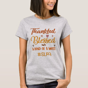 SLPA Thankful Blessed and Kind of a Mess T-Shirt