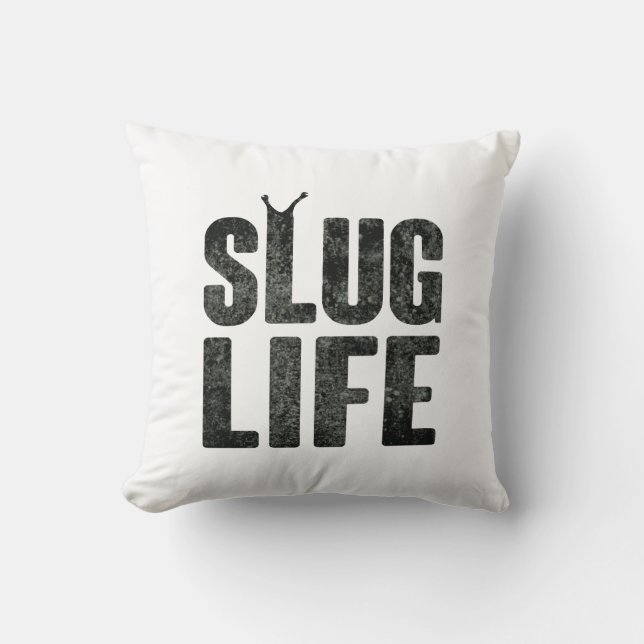 Slug Life Thug Life Cushion (Front)