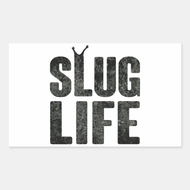 Slug Life Thug Life Rectangular Sticker (Front)