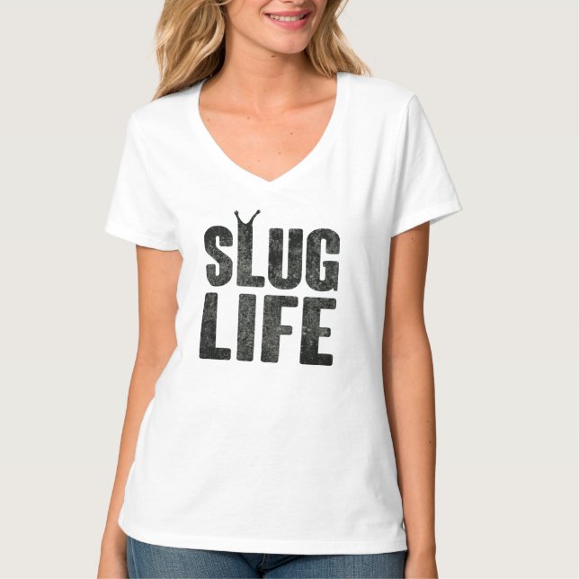 Slug Life Thug Life T-Shirt (Front)