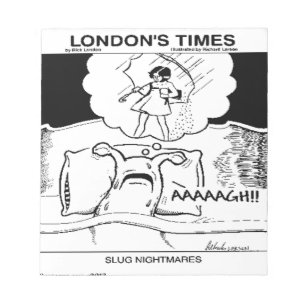 Slug Nightmares Funny Notepad