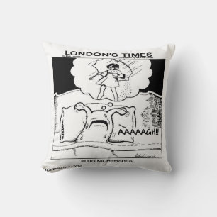 Slug Nightmares Funny Throw Pillow