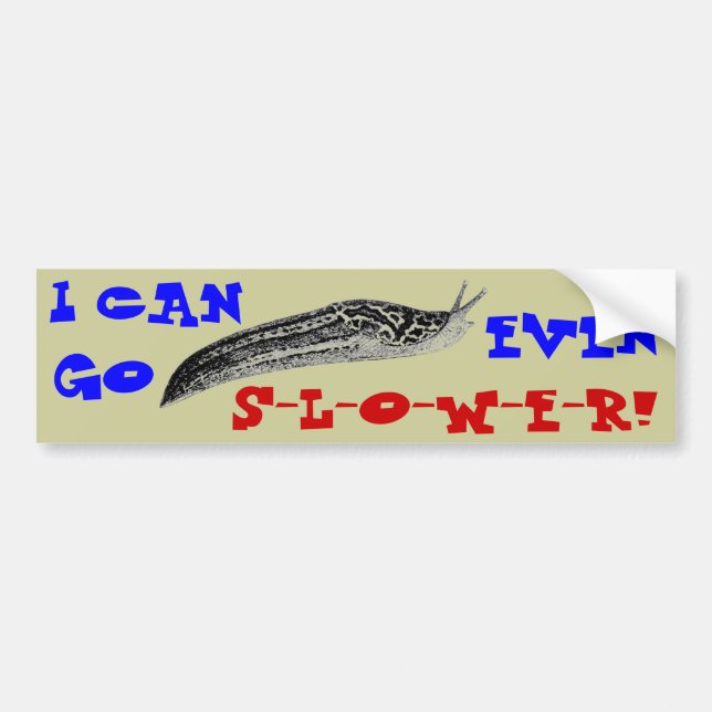Slug-Off! Bumper Sticker (Front)