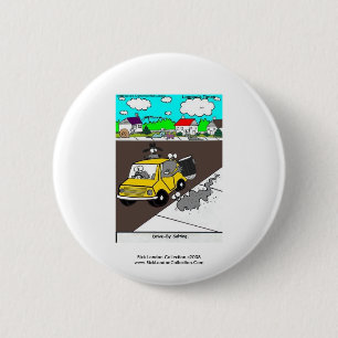 Slug/Snail Quality Funny Cartoon Novelty Button