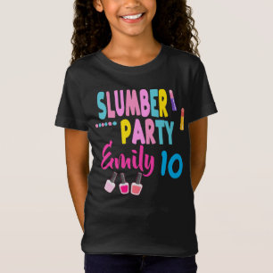 Slumber Party Birthday Girl Custom Sleepover T-Shirt