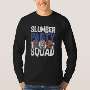 Slumber Party Sleepover Pajama Sleeping Ideas Game T-Shirt