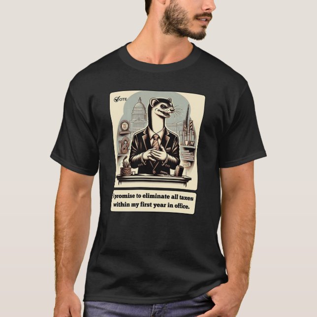 Sly Deals: The Crafty Weasel Politician  T-Shirt (Front)