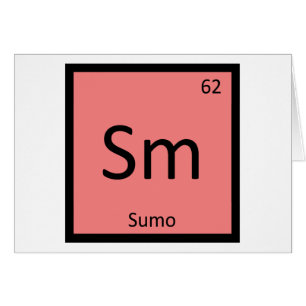 Sm - Sumo Wrestling Chemistry Periodic Table