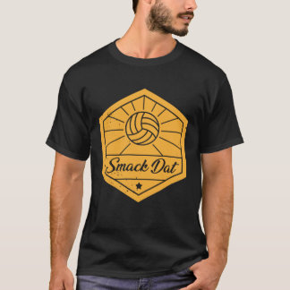 Smack Dat Court GameTeam Volleyball Sports Serve S T-Shirt