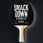 Smack Down Ping Pong Paddle<br><div class="desc">Smack Down Ping Pong Paddle - White Grunge Text,  "Smack Down Delivered by" with custom area for name.</div>